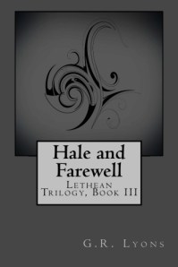 Hale and Farewell